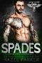 [Savage Saints MC 05] • Spades · Motorcycle Club Romance (Savage Saints MC Book 5)